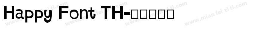 Happy Font TH字体转换